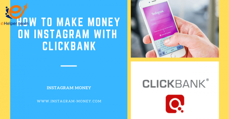 ترويج ClickBank من خلال Instagram