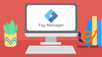 خطوات استخدام Google Tag Manager 1 خطوات استخدام Google Tag Manager