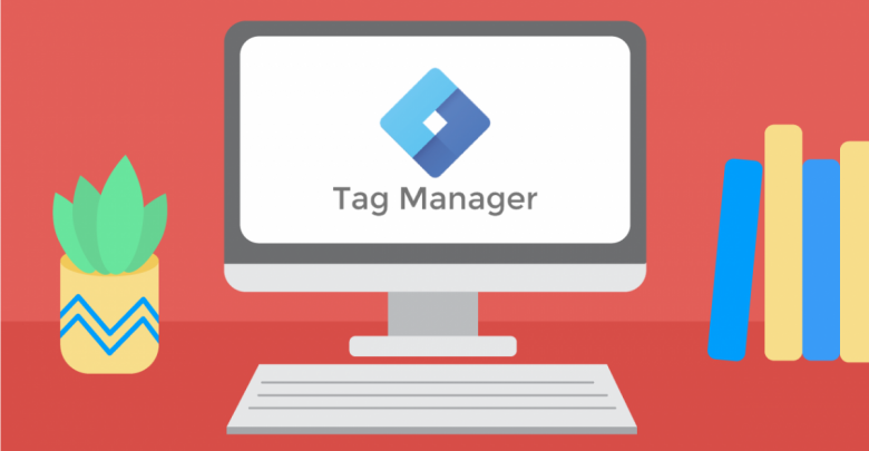 خطوات استخدام Google Tag Manager